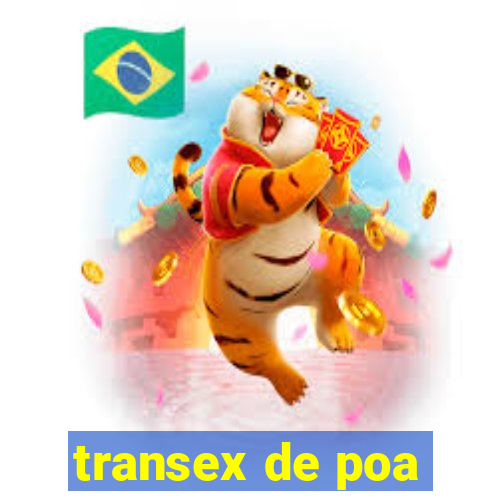 transex de poa